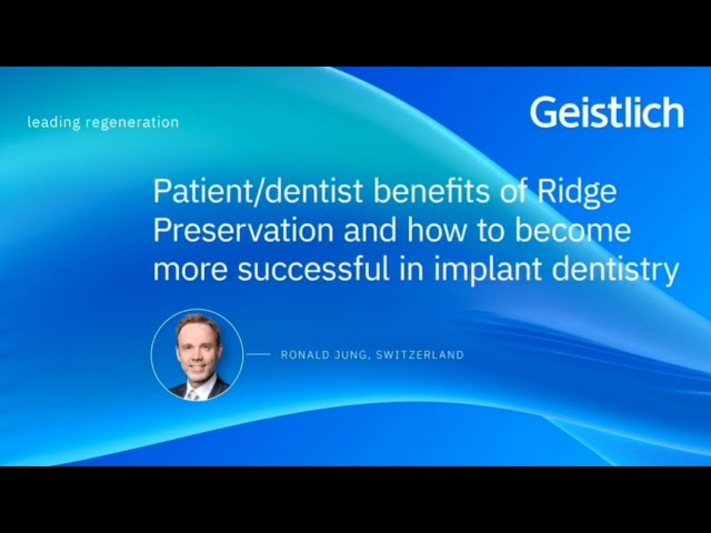 Ron Ridge Ridge Preservation: Setting the stage for implant success - Geistlich ...